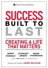 Success Built to Last: Creating a Life that Matters By Jerry Porras