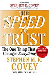 The Speed of Trust: The One Thing That Changes Everything by Stephen Covey